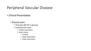 PERIPHERAL VASCULAR DISEASE.pptx peripeh | PPTX