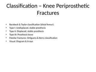 Periprosthetic_Fractures_PPT.pptxSession timing 26th oct Timings 7.00 ...