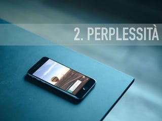 2. PERPLESSITÀ
 