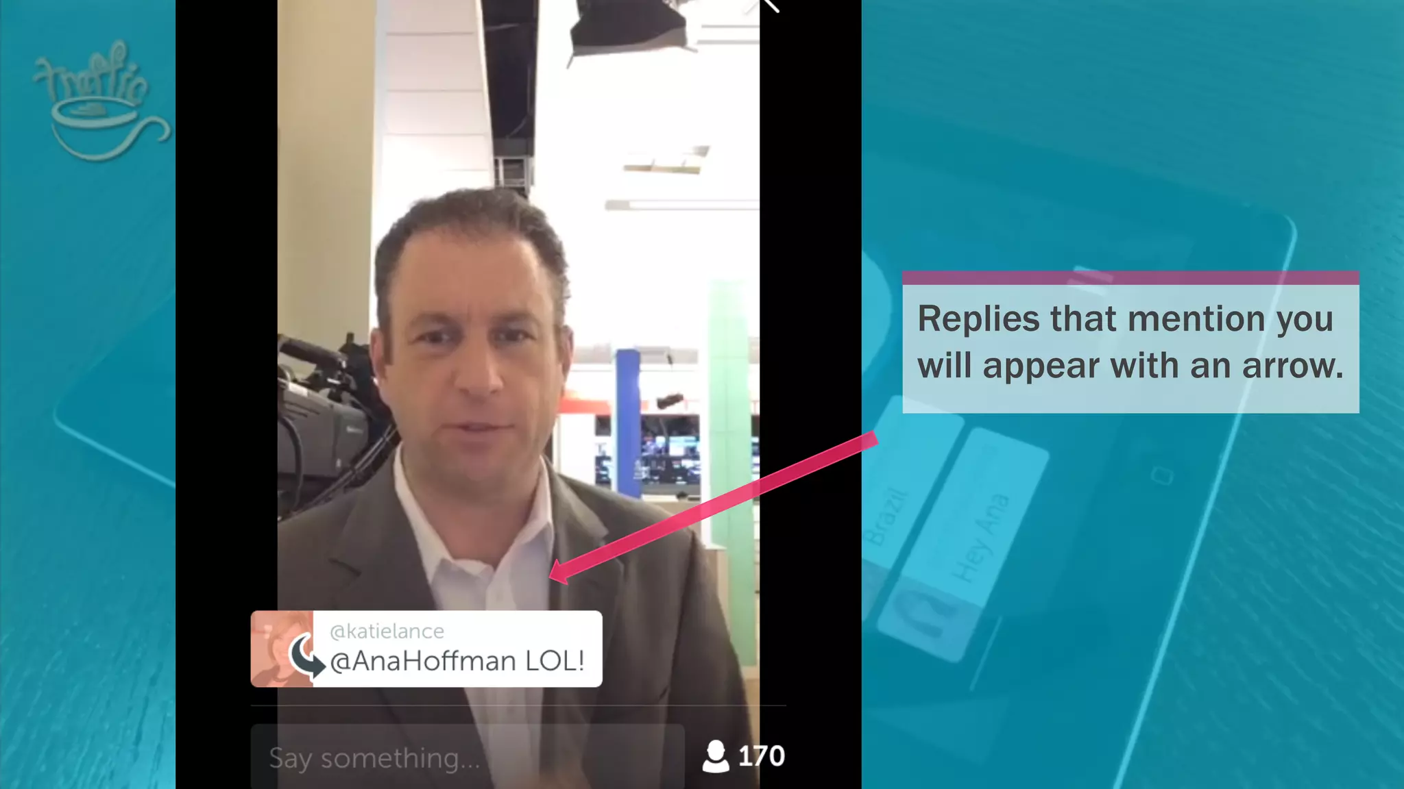 Replies that mention you
will appear with an arrow.
 