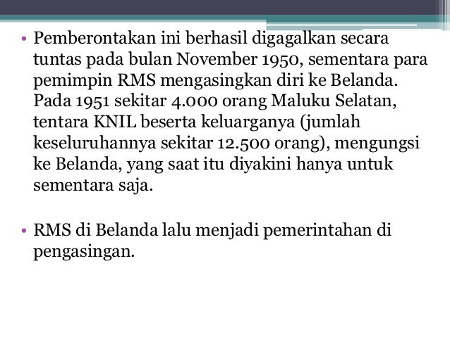 Presentasi Peristiwa Pemberontakan Republik Maluku Selatan Rms