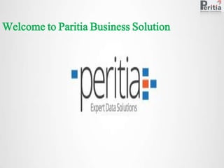 Welcome to Paritia Business Solution 
 