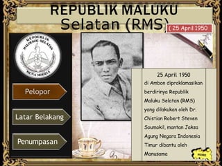 Tokoh Rms perjuangan menghadapi disintegrasi bangsa.ppt