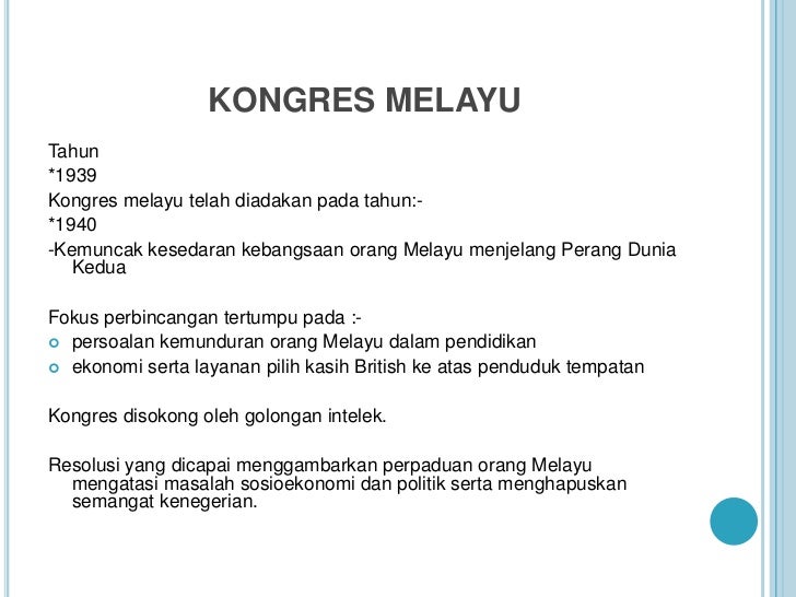 Perjuangan Nasionalisme Oleh Persatuan Persatuan Melayu