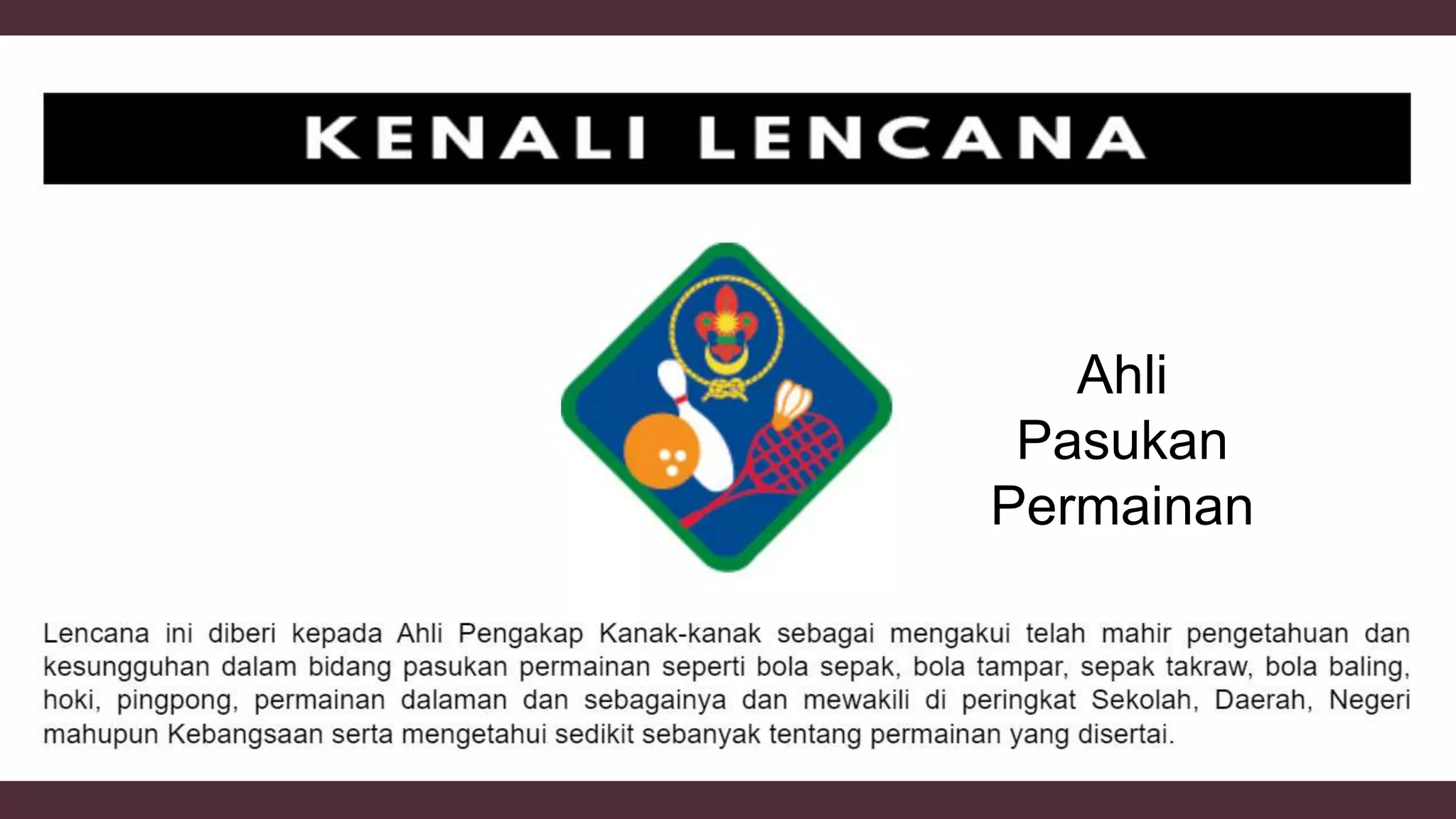 Lencana-lencana pengakap kanak-kanak.pptx