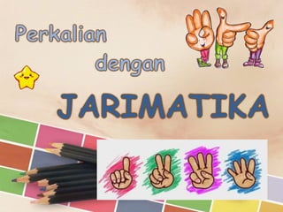 Perkalian jarimatika