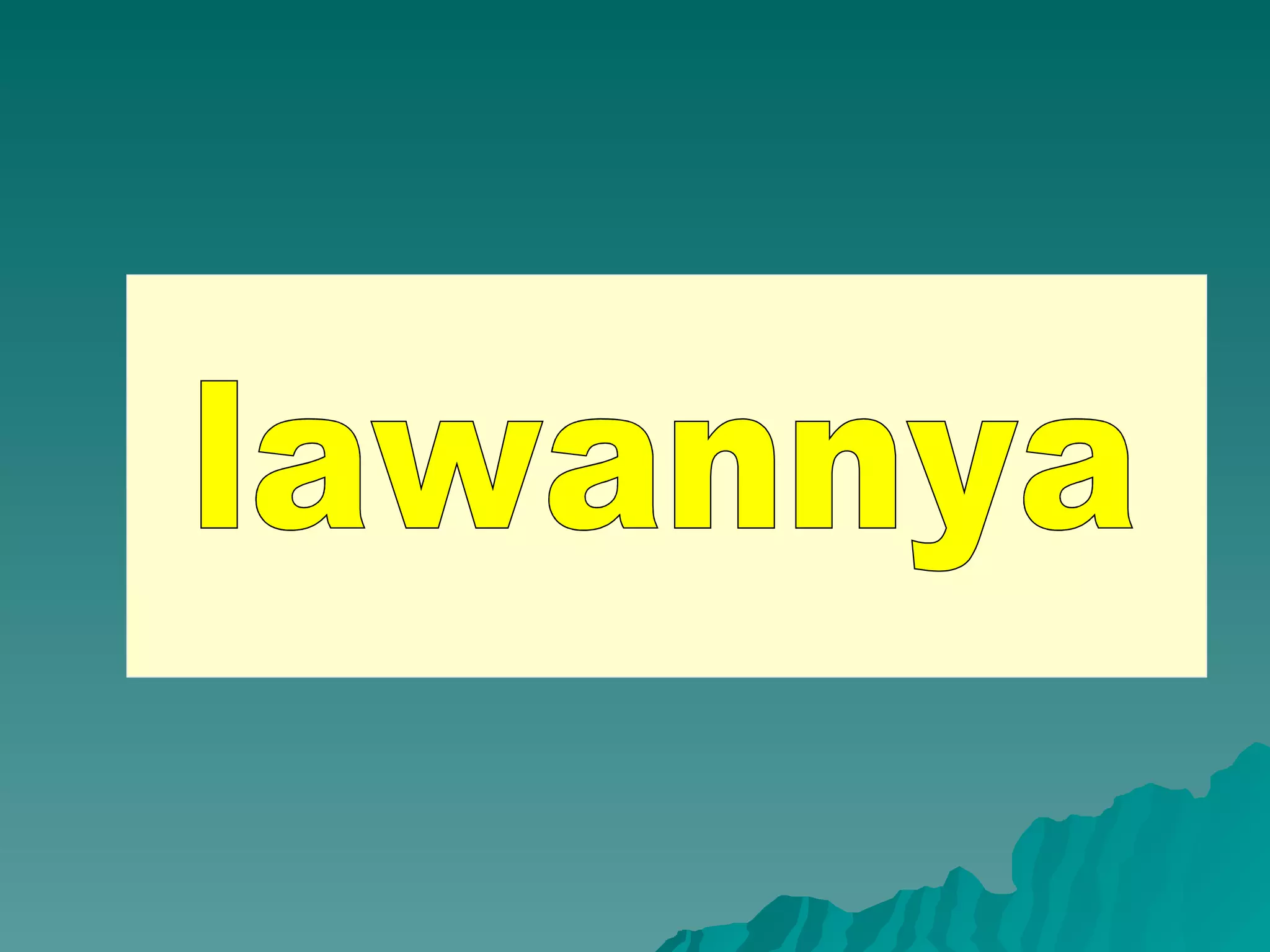 lawannya