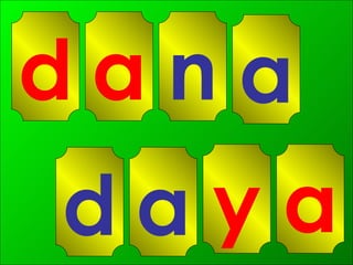 d a n a a y a d 