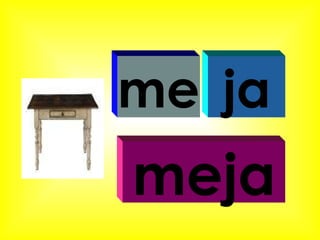 me ja meja 