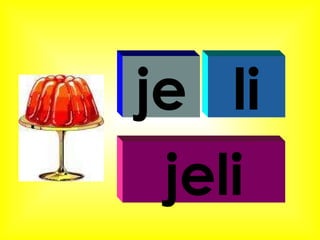 je li jeli 