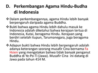 Teori yang menyebutkan bangsa indonesia berperan dalam penyebaran agama dan kebudayaan hindu-budha k
