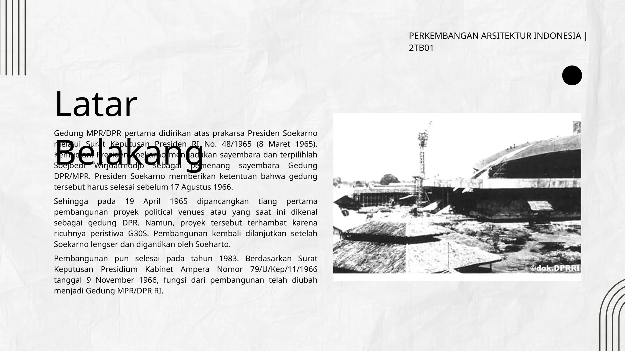 Analisis Identitas Arsitektur Indonesia terhadap Gedung MPR/DPR/DPD RI ...