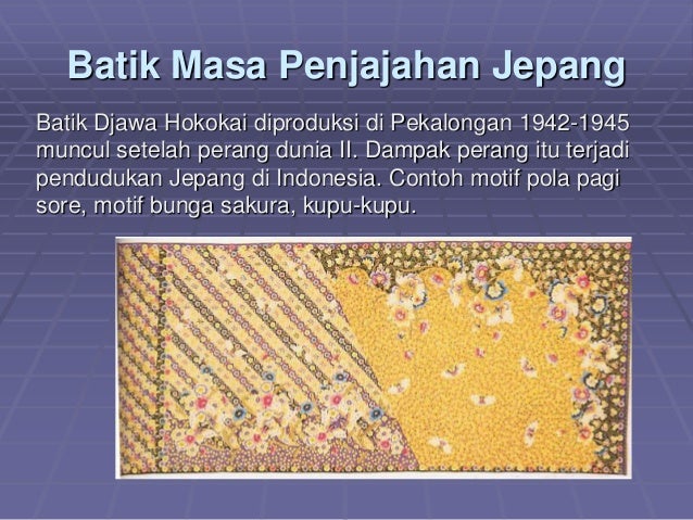 Perkembangan batik dan peluang bisnis di indonesia makalah 
