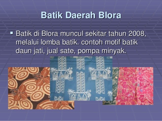 Perkembangan batik dan peluang bisnis di indonesia makalah 