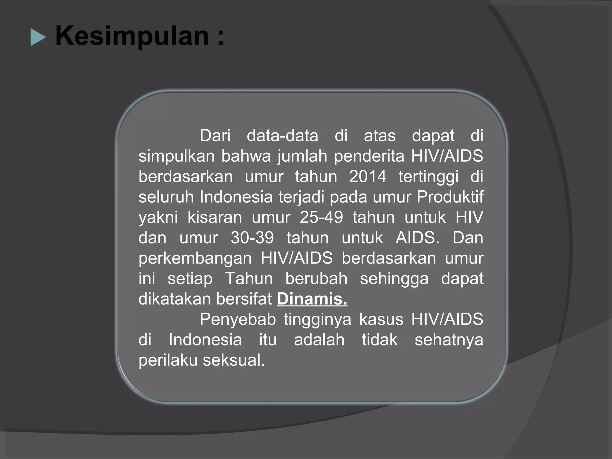 Data Perkembangan hiv aids di indonesia tahun 2014 | PPT