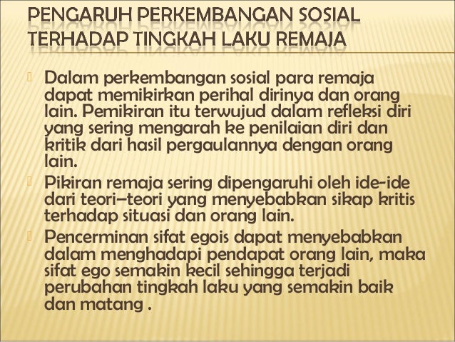 Perkembangan Hubungan Sosial Remaja