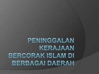 Perkembangan kerajaan islam di indonesia