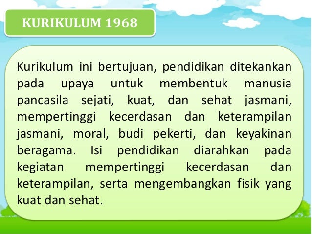 Perkembangan Kurikulum Sma Dari Masa Ke Masa Perkembangan Kurikulum Sma Dari Masa Ke Masa
