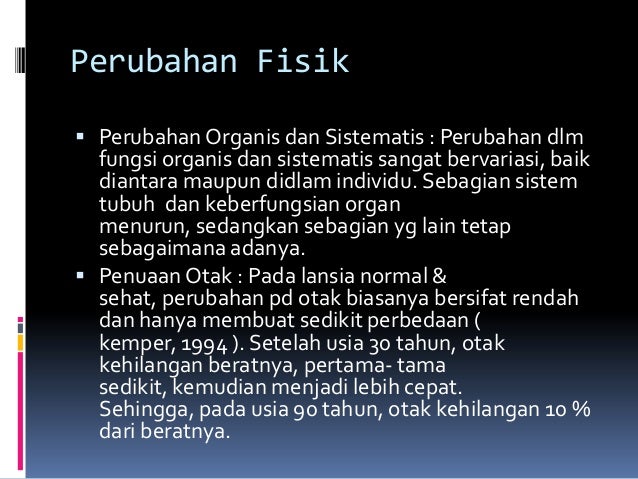 Perkembangan Masa Dewasa Akhir