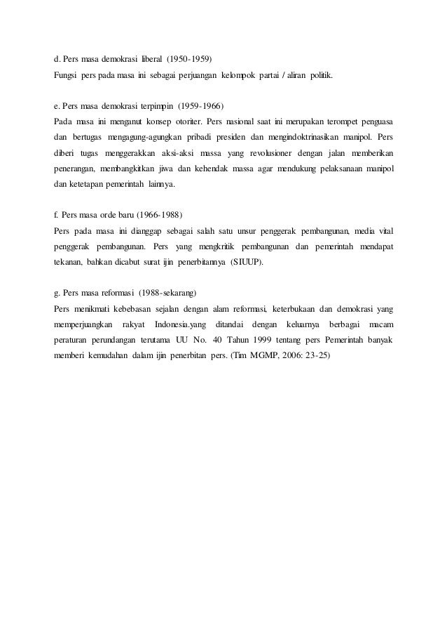 Perkembangan Pers Nasional Perkembangan Pers Nasional