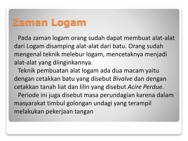 Perkembangan teknologi di masa pra aksara | PPTX