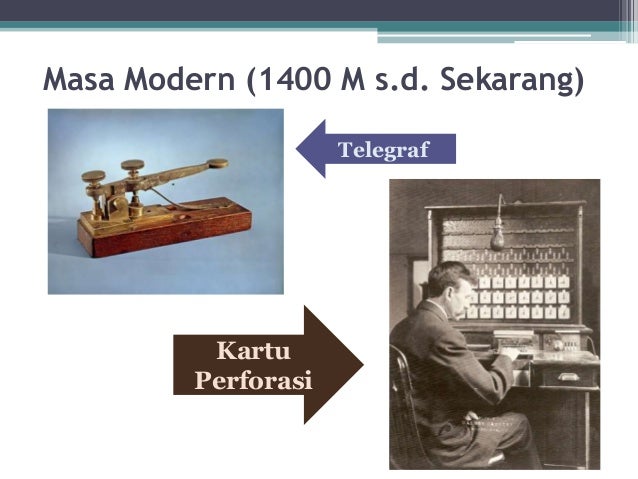 Hasil gambar untuk Masa Modern ( 1400 M- sekarang) teknologi