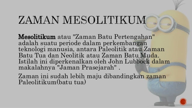 Teknologi Pada Zaman Praaksara Goreng Teknologi Pada Zaman Praaksara Goreng
