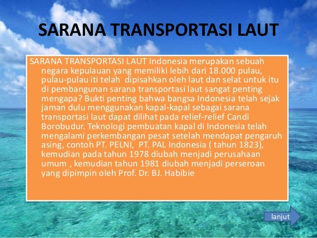 Perkembangan transportasi, komunikasi, industrialisasi di 