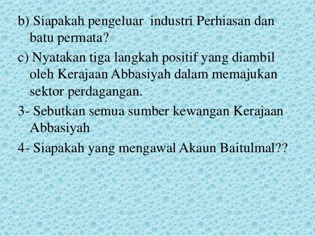 Perkembangan Ekonomi Pada Zaman Kerajaan Abbasiyah