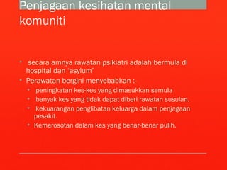 Perkhidmatan Psikiatri Di Malaysia