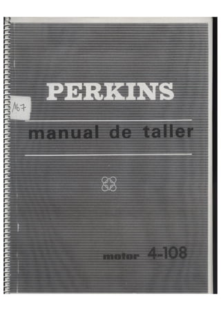 Perkins, Manual de Taller, Motor 4-108