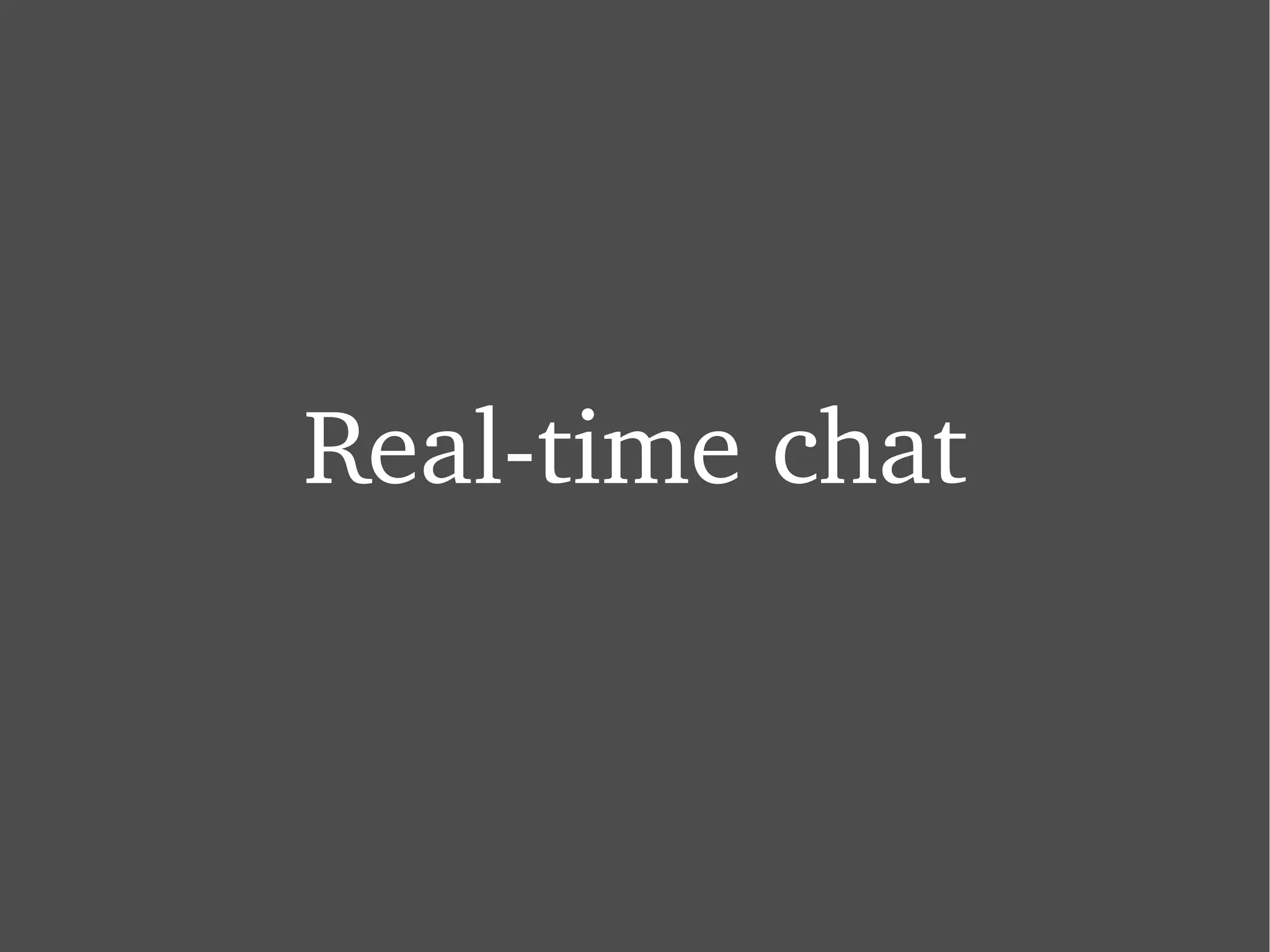 Real-time chat 