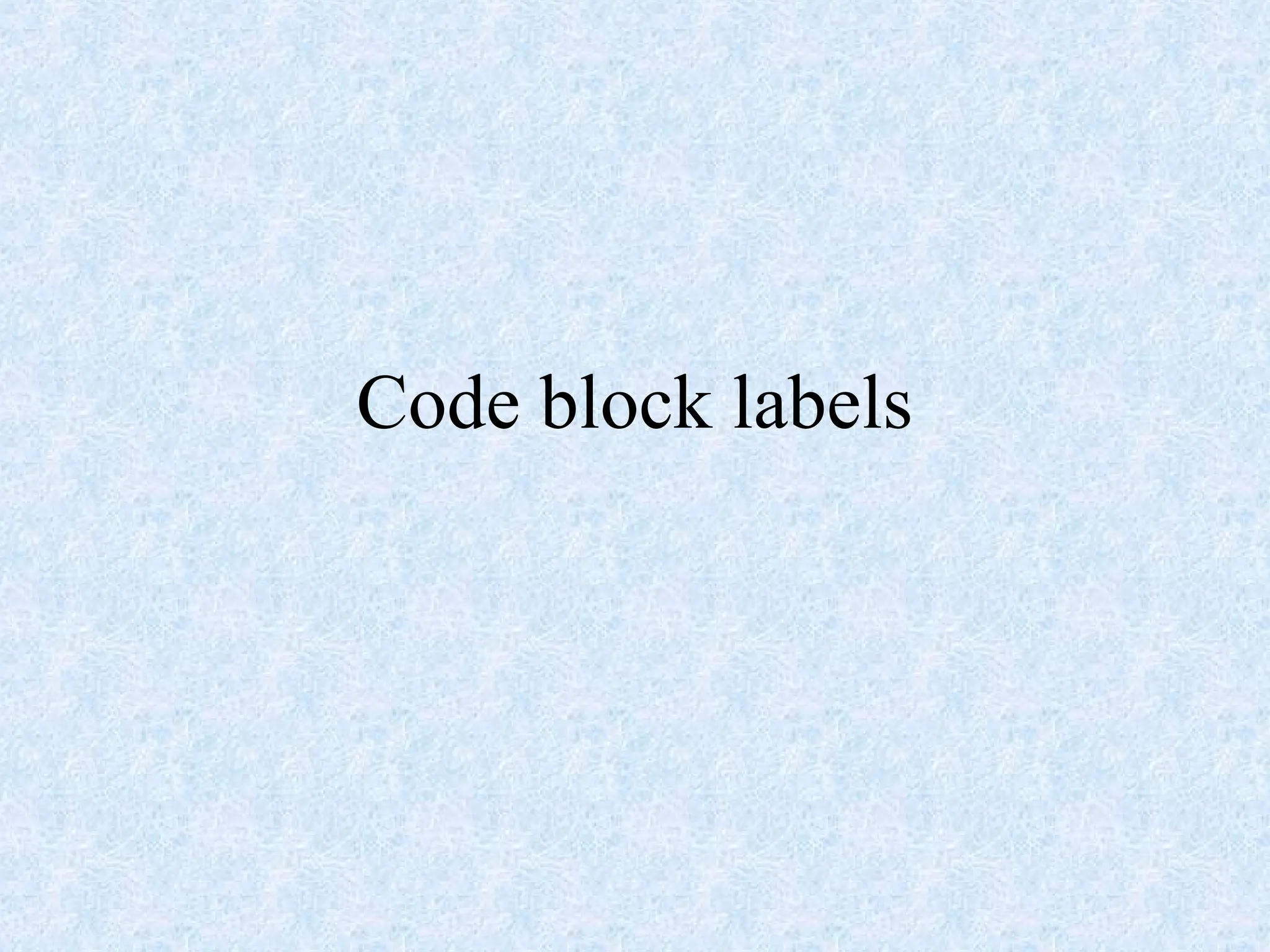 Code block labels
 