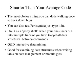 Perl Advanced Code Short Introduction To