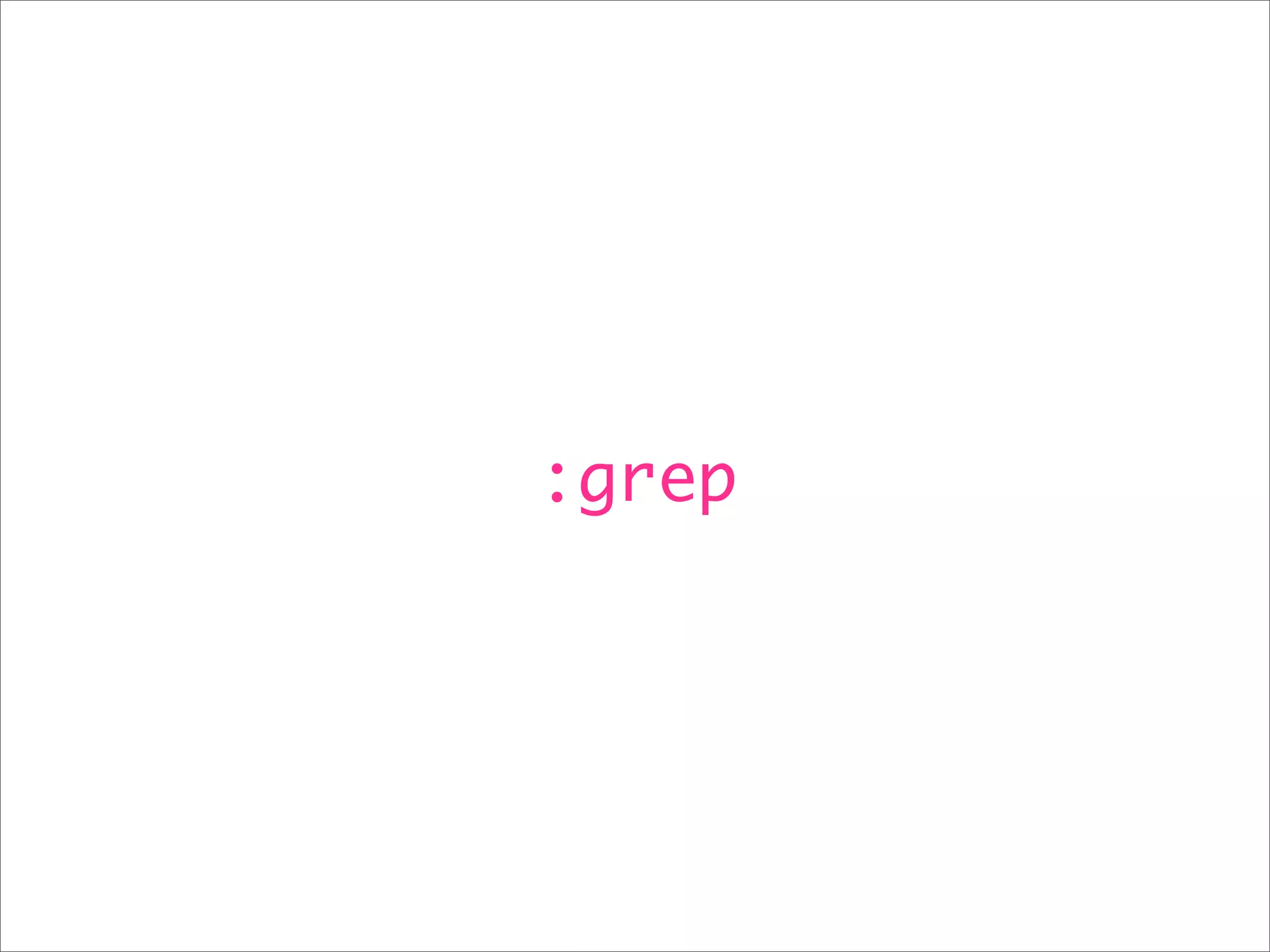 :grep 