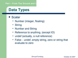 Perl from the ground up: variables and data types | PPT