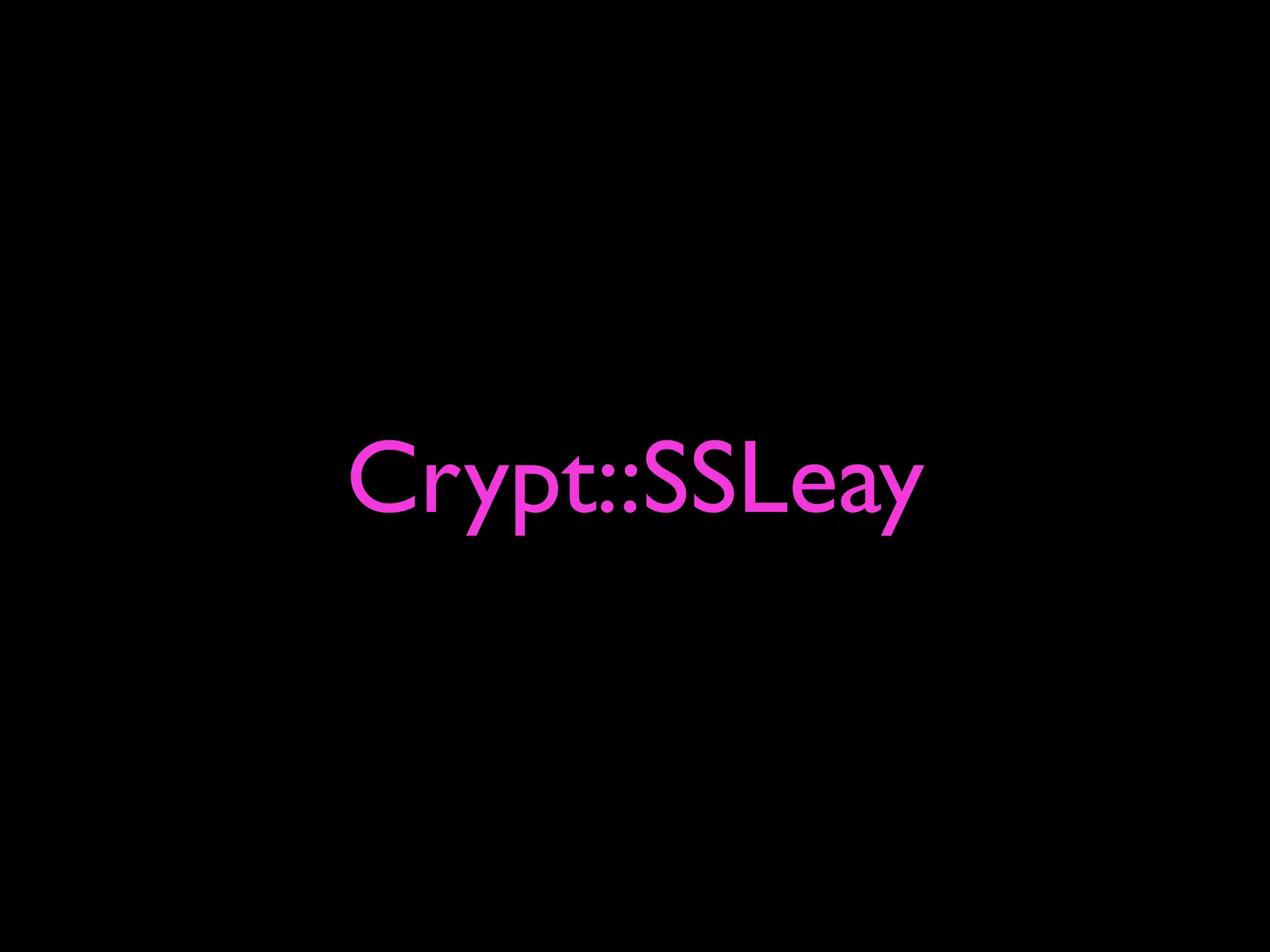 Crypt::SSLeay
 