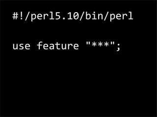 Perl 5.10