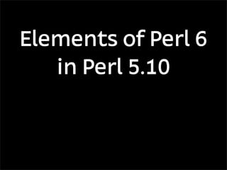 Perl 5.10