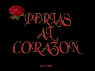 PERLAS AL CORAZON Con Audio 