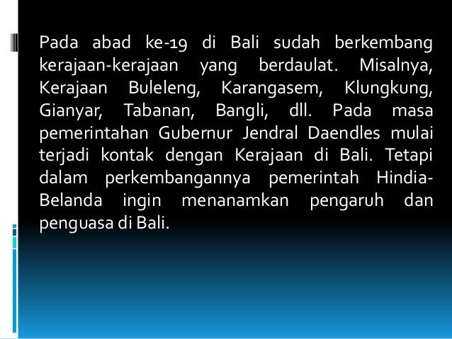 Sejarah Perlawanan Rakyat Bali Terhadap Belanda