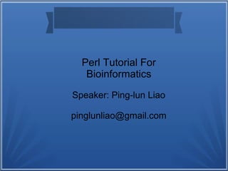 Perl For Bioinformatics | PPT