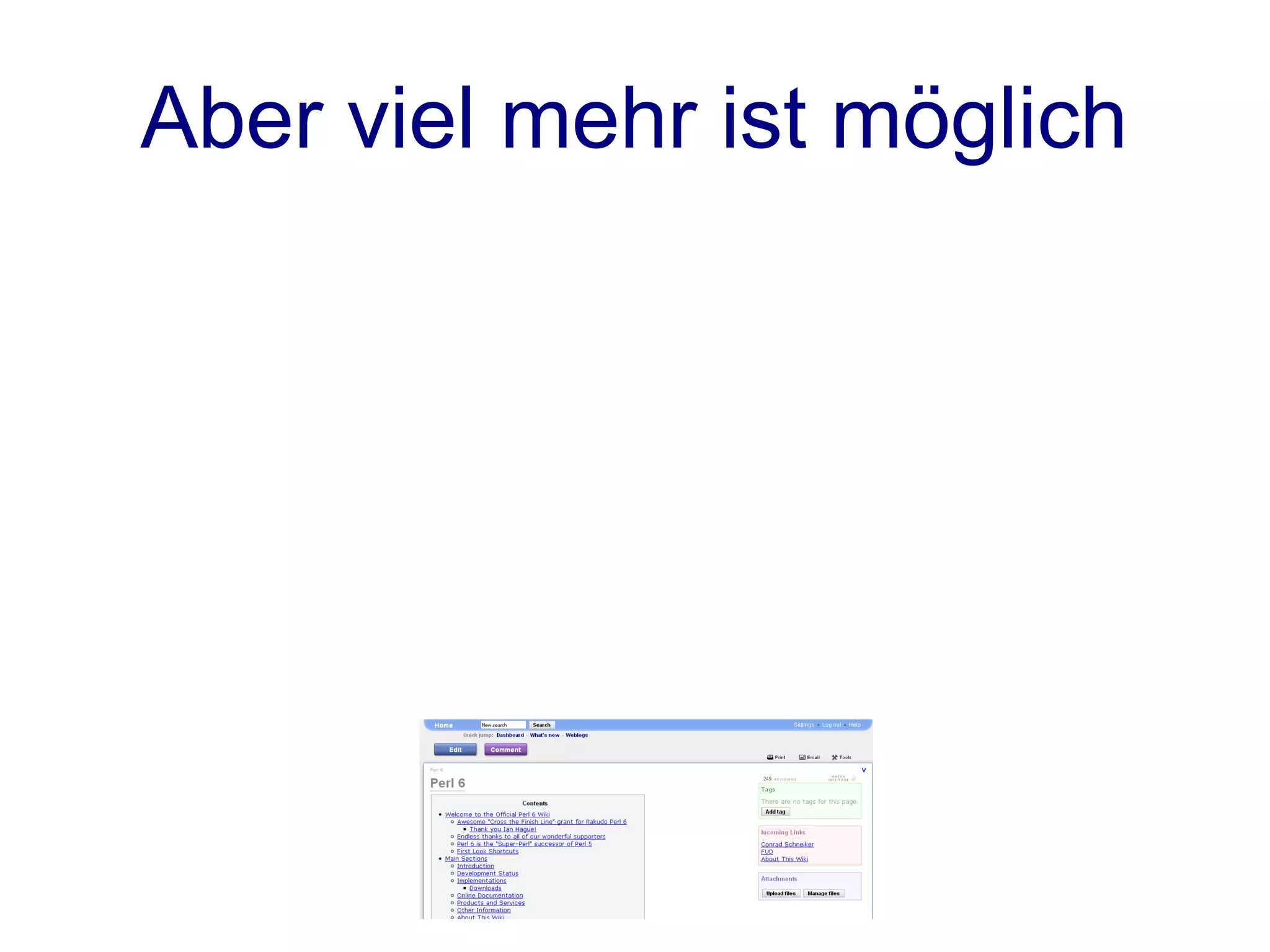 Aber viel mehr ist möglich
 
