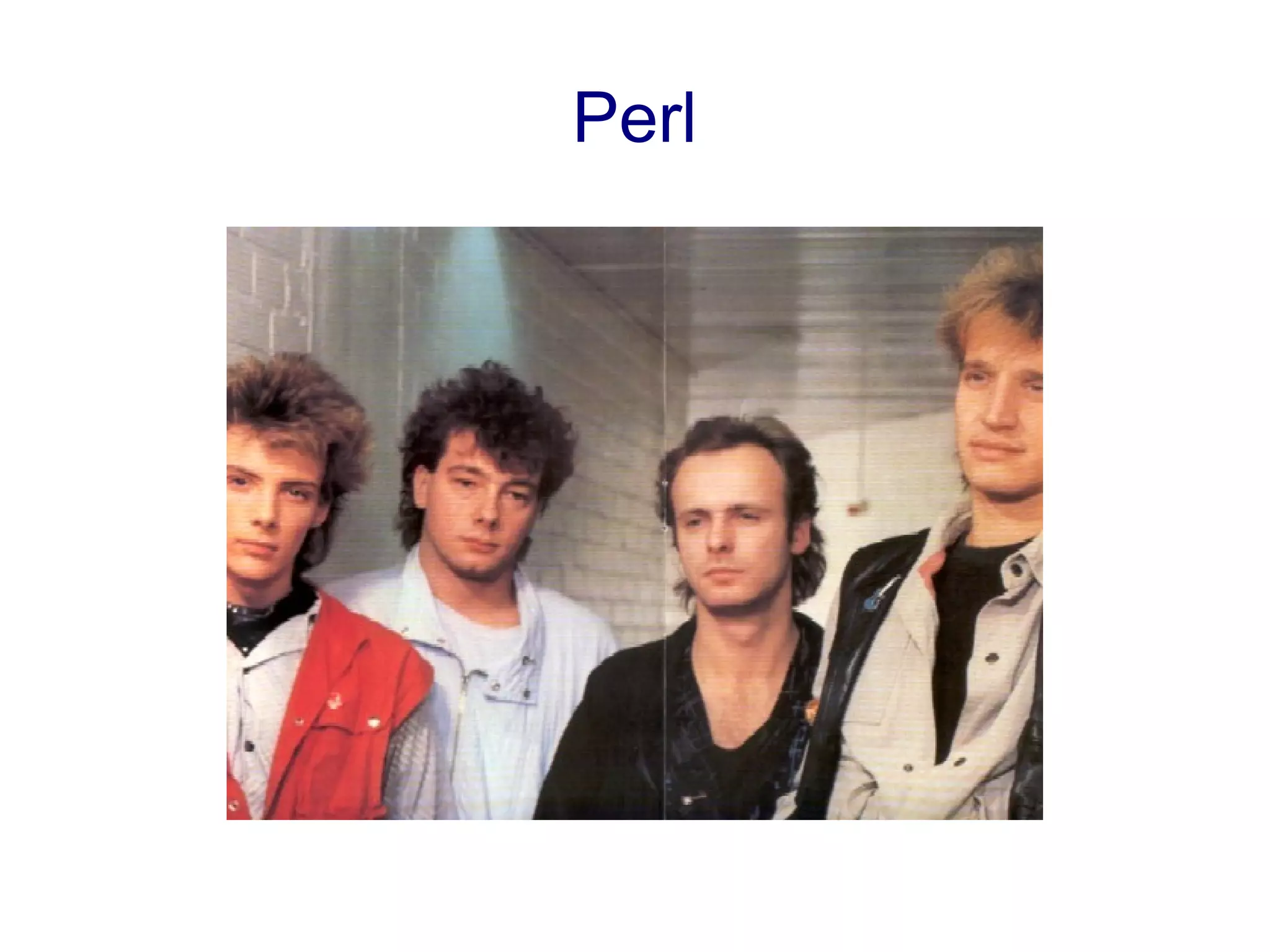 Perl
 