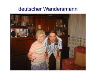 deutscher Wandersmann
 