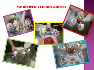 Me divierto con mis amigos
 