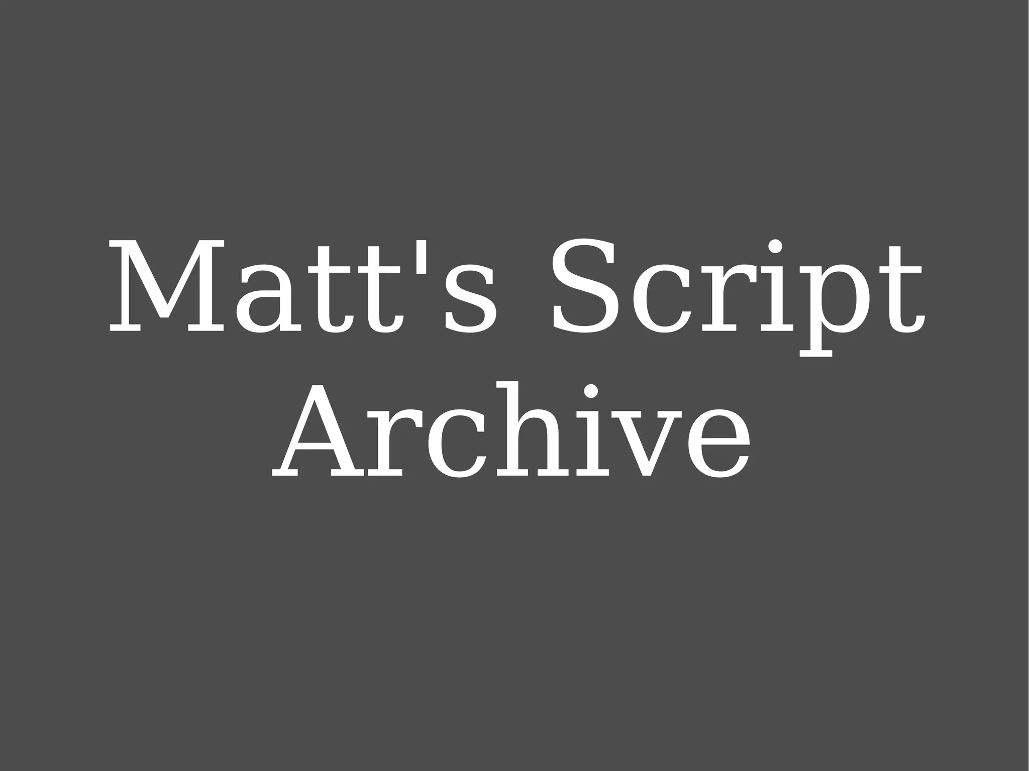 Matt's Script Archive 