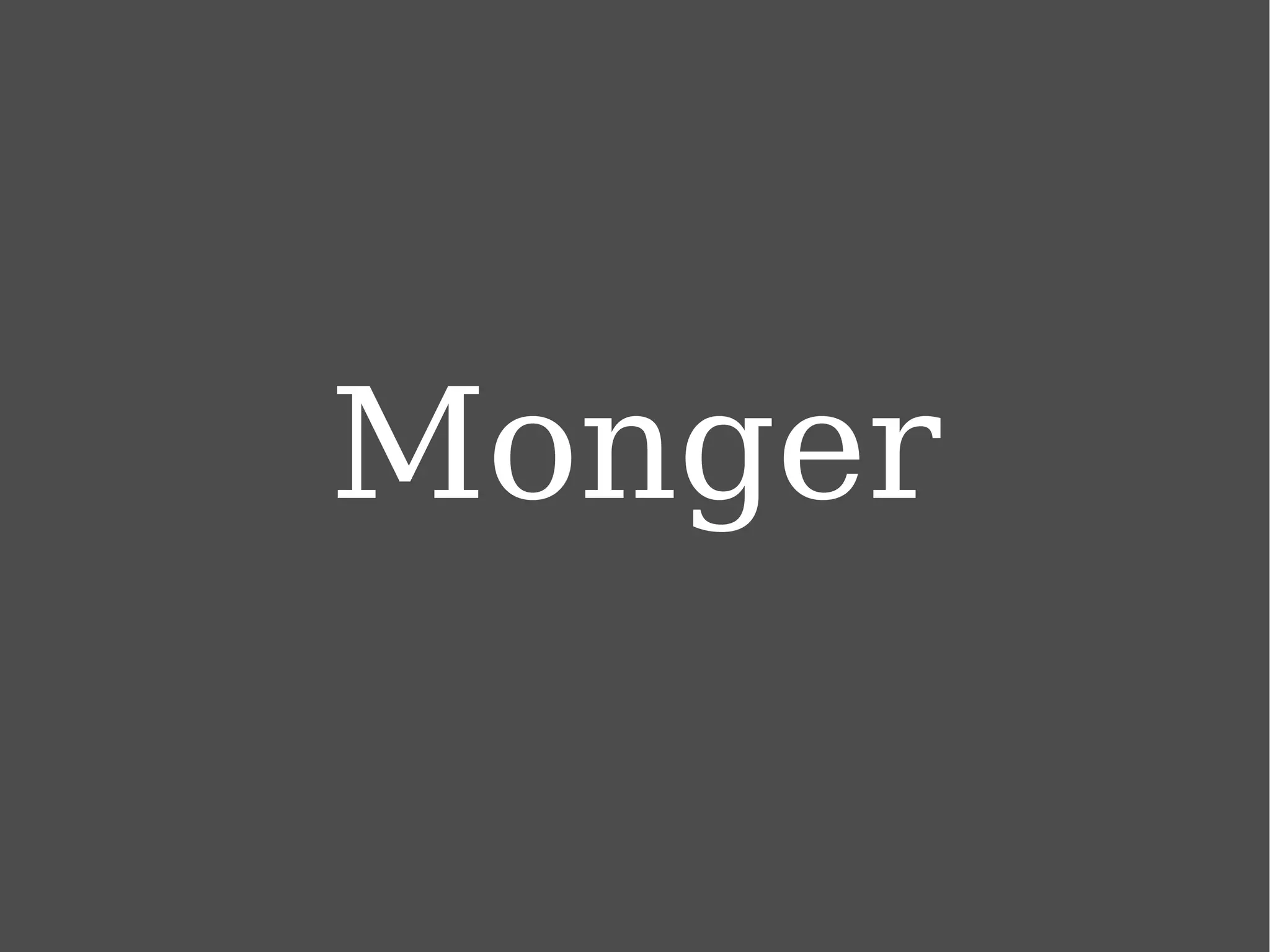 Monger 