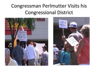 Congressman Perlmutter Visits his Congressional District 