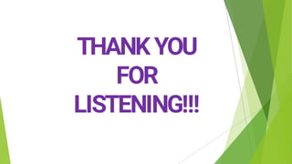 THANKYOU
FOR
LISTENING!!!
 